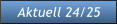 Aktuell 24/25